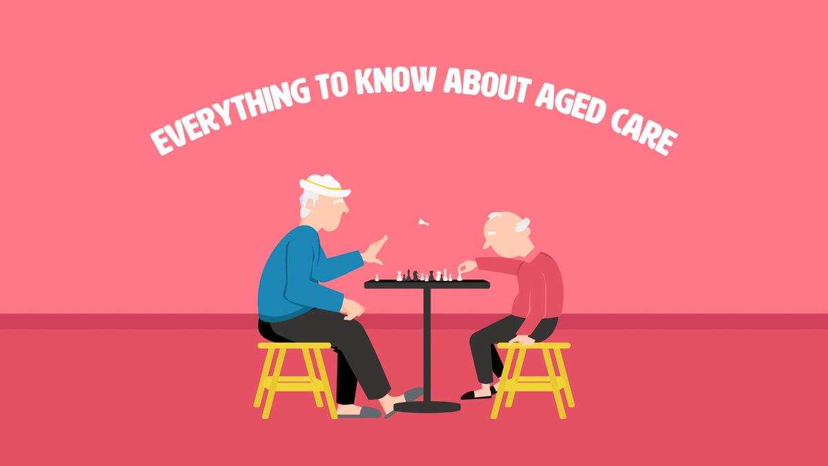 Everything To Know About Aged Care Au